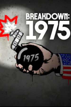 Năm biến động: 1975 (Breakdown: 1975) [2025]