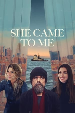 Nàng đến bên tôi (She Came to Me) [2023]