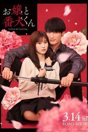 Nàng Tiểu Thư Và Chàng Vệ Sĩ (Live Action) (Ojo To Banken-Kun) [2025]