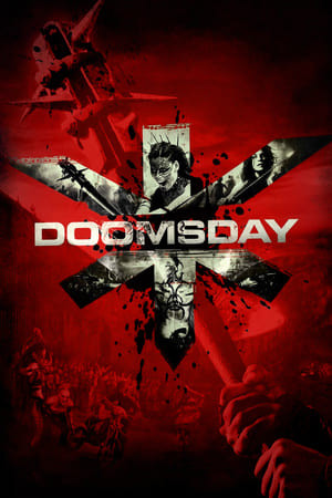 Ngày Diệt Vong (Doomsday) [2008]