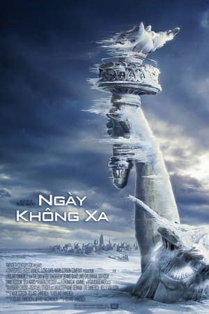 Ngày Kinh Hoàng (The Day After Tomorrow) [2004]