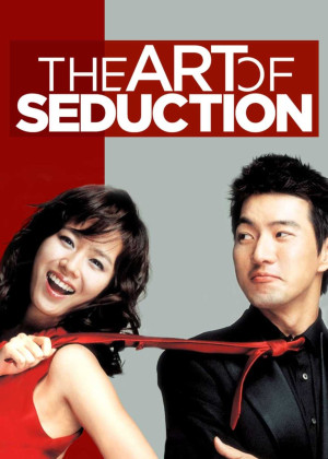 Nghệ Thuật Quyến Rũ (Art of Seduction) [2006]