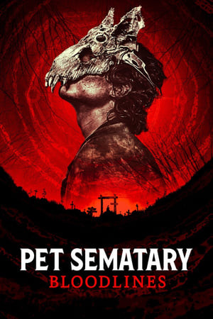 Nghĩa Địa Ma Quái: Huyết Thống (Pet Sematary: Bloodlines) [2023]