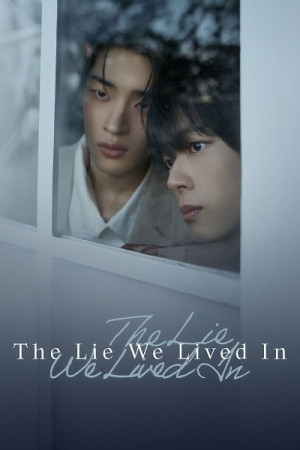 Ngôi Nhà Của Những Lời Dối Trá (The Lie We Lived In) [2026]