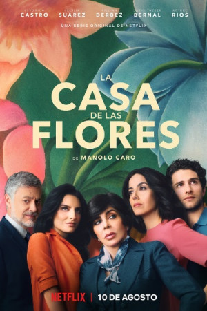 Ngôi nhà hoa (Phần 3) (The House of Flowers (Season 3)) [2019]