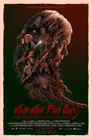 Ngôi Nhà Phố Quỷ (From a House on Willow Street) [2017]