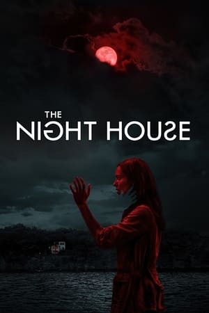 Ngôi Nhà Về Đêm (The Night House) [2020]