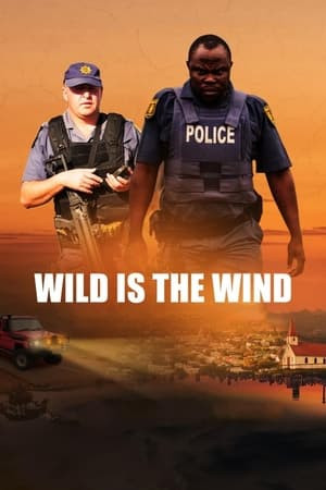 Ngọn Gió Hoang Dại (Wild Is the Wind) [2022]
