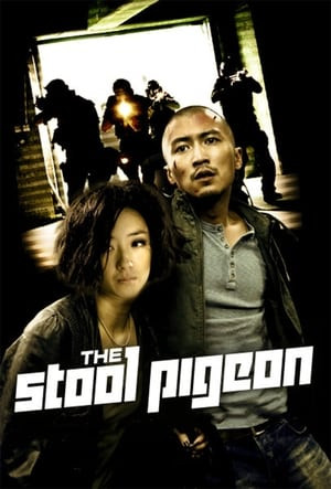 Người Chỉ Điểm (The Stool Pigeon) [2010]