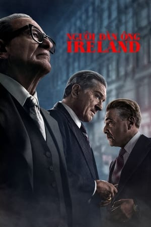 Người Đàn Ông Ireland (The Irishman) [2019]