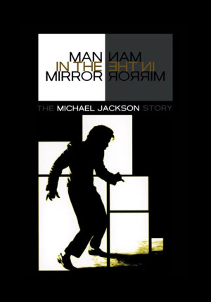 Người đàn ông trong gương: Câu chuyện về Michael Jackson (Man in the Mirror: The Michael Jackson Story) [2004]