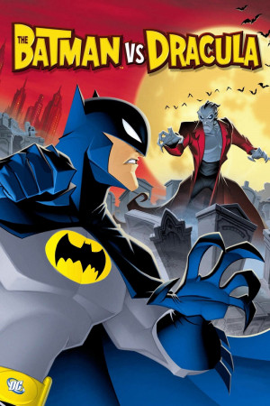 Người Dơi Và Bá Tước Dracula (The Batman vs. Dracula) [2004]