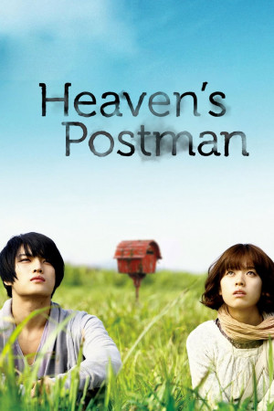 Người Đưa Thư Đến Thiên Đường (Heaven's Postman) [2008]