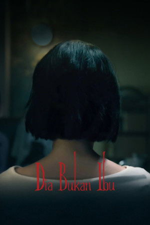 Người Mẹ Ma Quái (Dia Bukan Ibu/A Woman Called Mother) [2025]