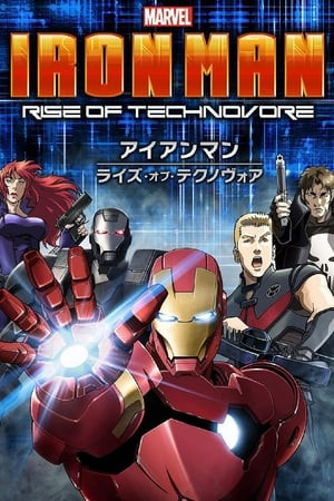 Người Sắt: Sự Nổi Giận Của Technovore (Iron Man: Rise of Technovore) [2013]