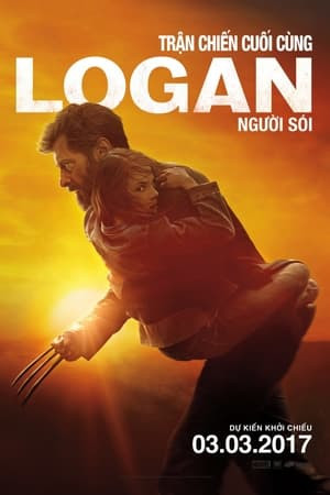 Người Sói: Trận Chiến Cuối Cùng (Logan) [2017]