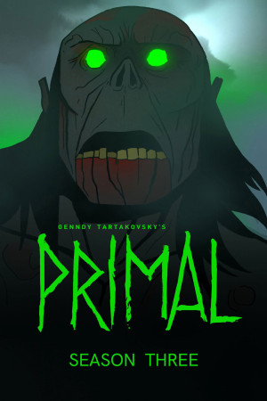 Nguyên Sinh (Phần 3) (Primal (Season 3)) [2026]