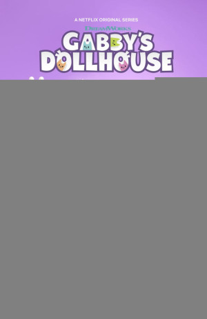 Nhà búp bê của Gabby (Phần 2) (Gabby's Dollhouse (Season 2)) [2021]