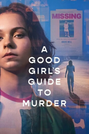 Nhân chứng cuối cùng (Phần 2) (A Good Girl's Guide to Murder (Season 2)) [2026]