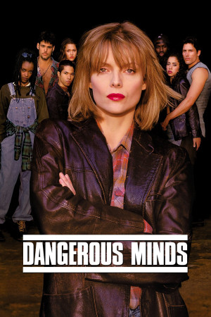 Nhận Thức Nguy Hiểm (Dangerous Minds) [1994]