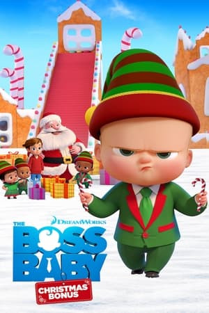 Nhóc Trùm: Tập Phim Giáng Sinh Đặc Biệt (The Boss Baby: Christmas Bonus) [2022]