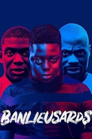 Những Cậu Bé Vùng Ngoại Ô (Banlieusards) [2019]
