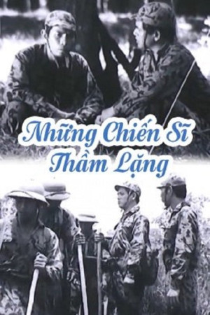 Xem phim Những Chiến Sĩ Thầm Lặng