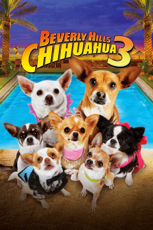 Những Chú Chó Chihuahua 3 (Beverly Hills Chihuahua 3: Viva la Fiesta!) [2011]