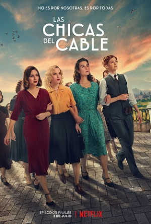 Những cô gái trực tổng đài (Phần 1) (Cable Girls (Season 1)) [2017]