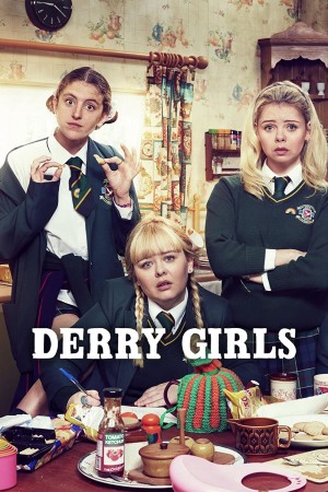 Những cô nàng Derry (Derry Girls) [2017]