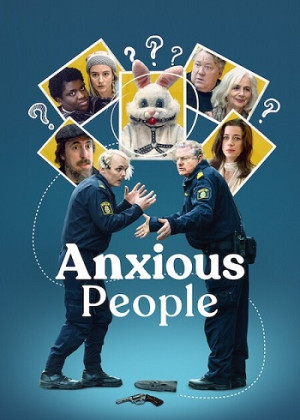 Những con người lo âu (Folk med ångest/Anxious People) [2021]