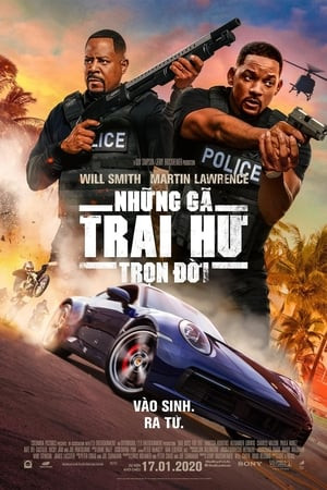 Những Gã Trai Hư Trọn Đời (Bad Boys for Life) [2020]