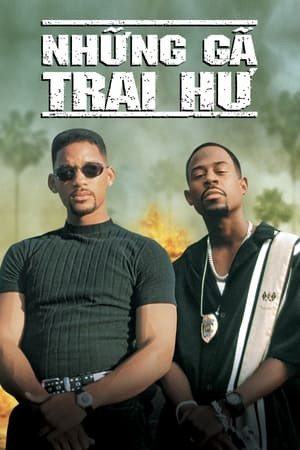 Những Gã Trai Hư (Bad Boys) [1995]