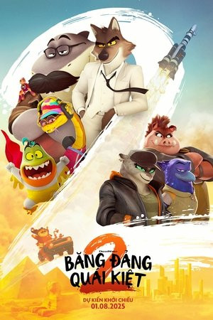 Những Kẻ Xấu Xa 2 (The Bad Guys 2) [2025]