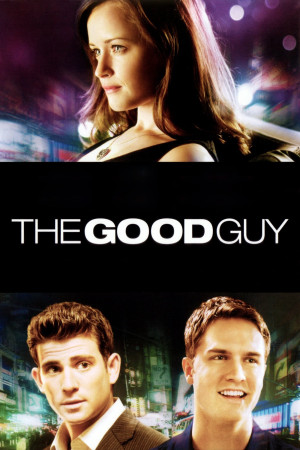 Những Người Tốt (The Good Guy) [2008]