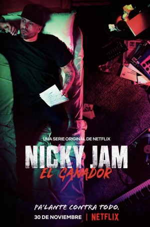Nicky Jam: Người chiến thắng (Nicky Jam: El Ganador) [2017]
