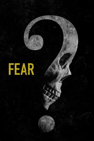 Nỗi Sợ (Fear) [2023]