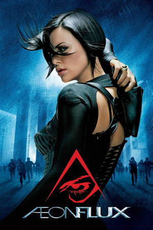 Nữ Chiến Binh Tương Lai (Æon Flux) [2005]