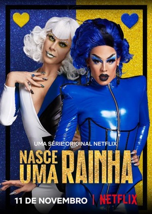 Nữ hoàng drag ra đời (A Queen Is Born) [2019]