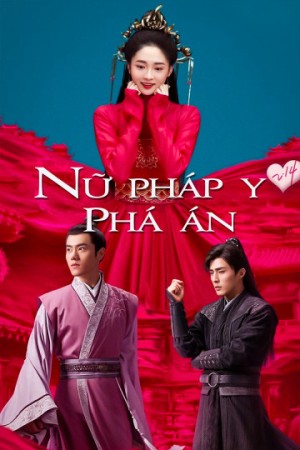 Nữ Pháp Y Phá Án (Miss Truth) [2018]