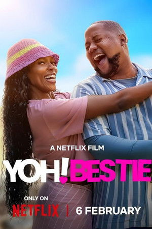 Ô! Bạn thân (Yoh! Bestie) [2026]