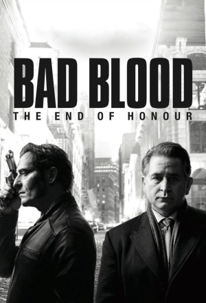Oán hận (Phần 1) (Bad Blood (Season 1)) [2018]