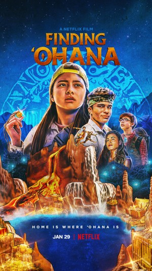 Ohana: Báu Vật Quý Giá Nhất (Finding 'Ohana) [2021]
