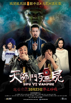 Ông Tôi Là Cương Thi (Sifu vs. Vampire) [2013]