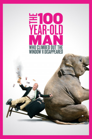 Ông Trăm Tuổi Trèo Qua Cửa Sổ Và Biến Mất (The 100 Year-Old Man Who Climbed Out the Window and Disappeared) [2012]