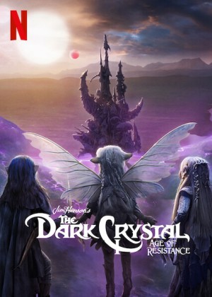 Pha lê đen: Kỷ nguyên kháng chiến (The Dark Crystal: Age of Resistance) [2018]