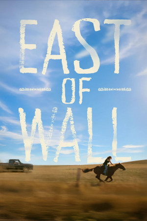 Phía Đông của Wall (East of Wall) [2025]