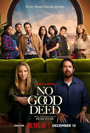 Phía Sau Mặt Tiền (No Good Deed) [2024]