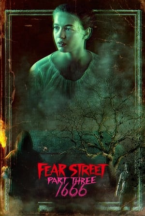 Phố Fear Phần 3: 1666 (Fear Street: 1666) [2021]