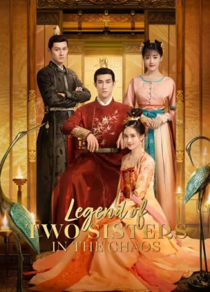 Phù Thế Song Kiều Truyện (Legend Of Two Sisters In The Chaos) [2020]